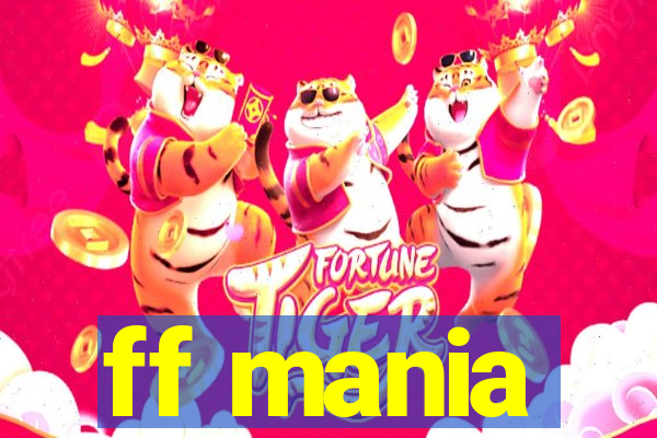 ff mania